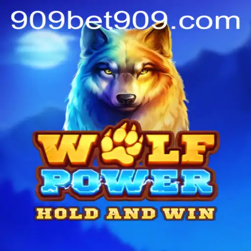 Experience the Thrills of WolfPower at 909bet: Game Description, Introduction, and Rules