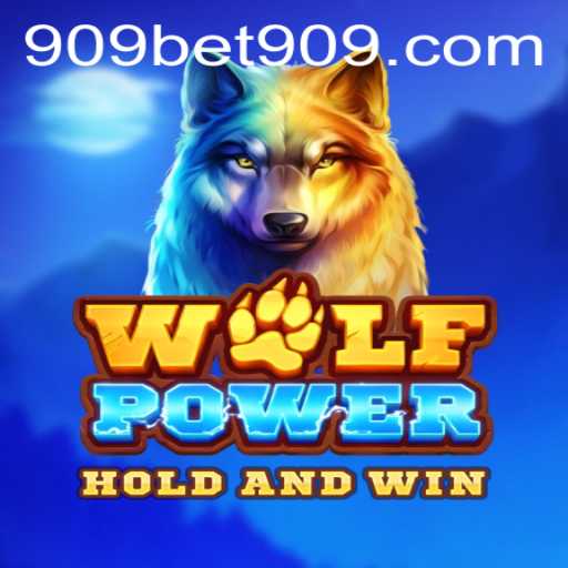 Experience the Thrills of WolfPower at 909bet: Game Description, Introduction, and Rules